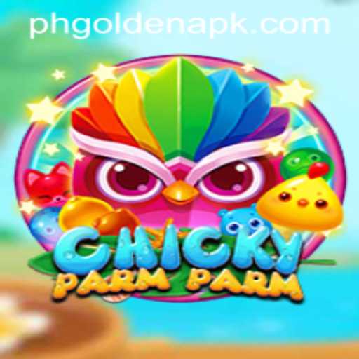 The Exciting World of ChickyParmParm: A Revolutionary Game Experience with PH Golden